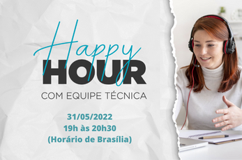 Happy Hour com Equipe Técnica – Maio